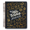 🎨The Anti-Planner™: How to Get Sh*t Done When You Don't Feel Like It✏️